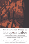 The Brave New World of European Labor book cover