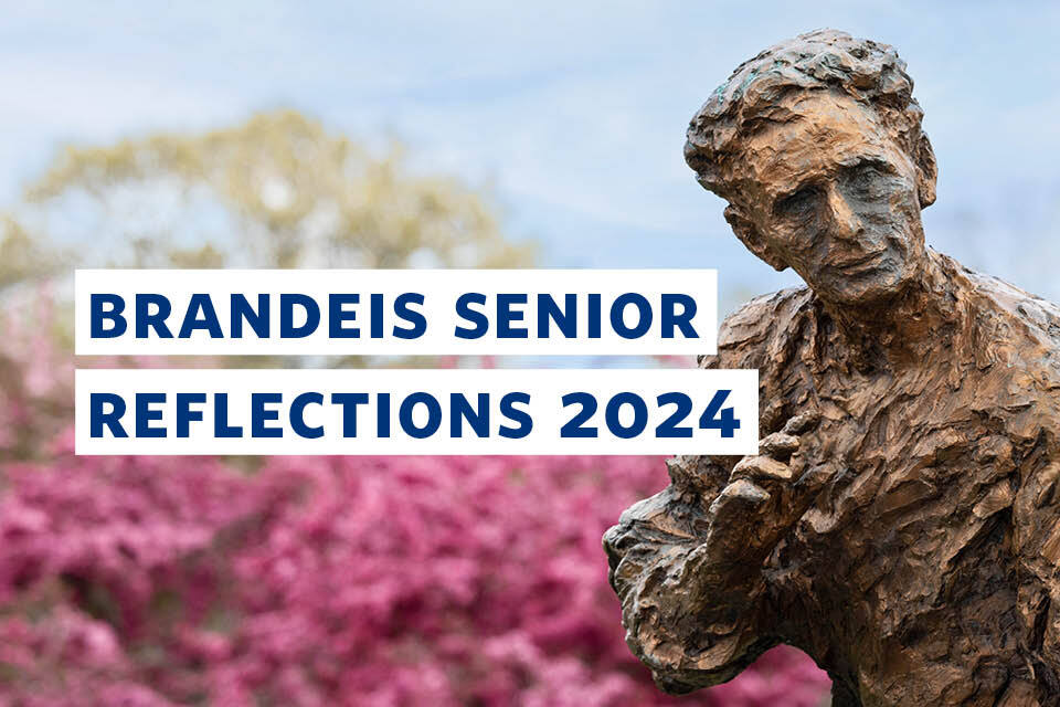 Close up of the Louis D. Brandeis statue. To the left, the text "BRANDEIS SENIOR REFLECTIONS 2024" with the Brandeis logo below it.