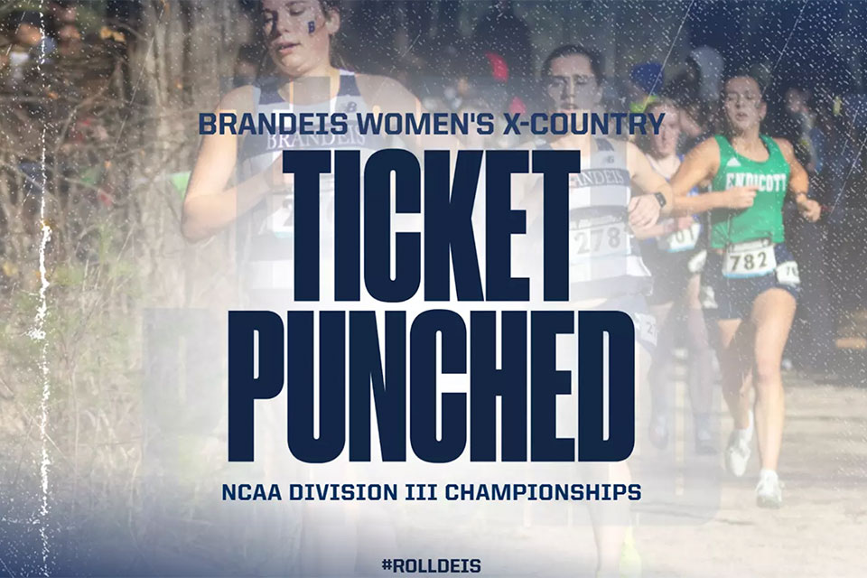 Brandeis cross country runners with the text "Ticket Punched."