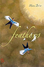 Cover of "Feathers" with a painting of one man flying towards the sun wearing feathered wings, and another one falling