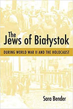 Cover of "The Jews of Białystok during World War II and the Holocaust"