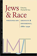 Cover of "Jews and Race: Writings on Identity and Difference, 1880-1940"