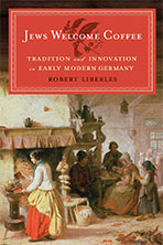 "Jews Welcome Coffee" book cover with painting of a woman making coffee in the 17th or 18th century, with people sitting at a table eating behind her.