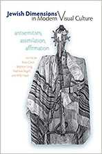 "Jewish Dimensions in Modern Visual Culture" book cover with an illustration of a sculpture armature wearing a Jewish prayer shawl and tefillin (phillacteries).