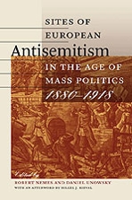 Cover of Sites of European Antisemitism in the Age of Mass Politics, 1880-1918