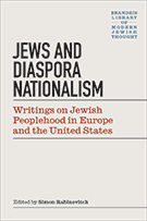 Book cover of "Jews & Diaspora Nationalism: Jewish Peo9plehood in Europe and the United State," Edited by Simon Rabinovitch