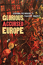 Book cover of Glorious, Accursed Europe: An Essay on Jewish Ambivalence