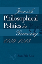 Cover of "Jewish Philosophical Politics in Germany, 1789–1848"
