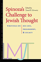 Book Cover for "Spinoza's Challenge to Jewish Thought: Writings on His Life, Philosophy, and Legacy"