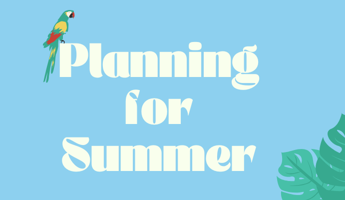 planning for summer