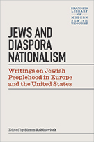 Cover of "Jews and Diaspora Nationalism: Writings on Jewish Peoplehood in Europe and the United States"